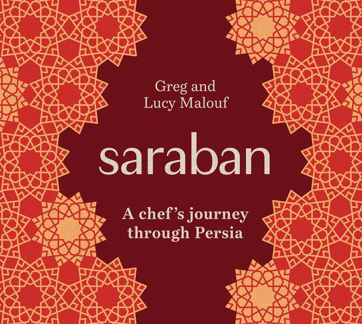 Bog: Saraban – En kulinarisk rejse gennem Persien med Greg og Lucy Malouf